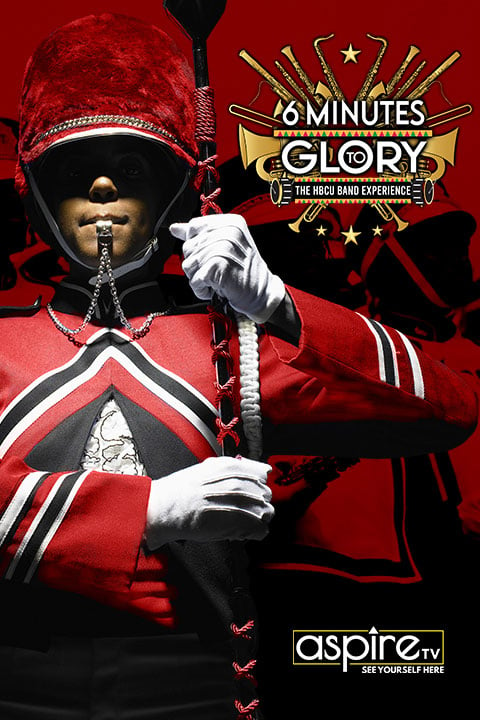 6 Minutes to Glory: The HBCU Band Experience