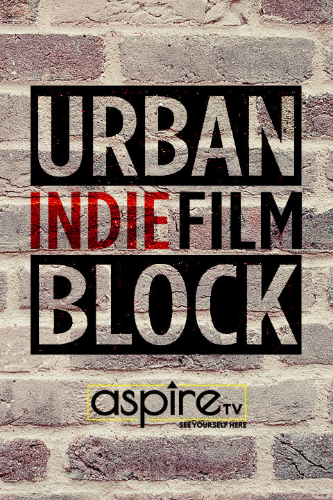 Urban Indie Film Block