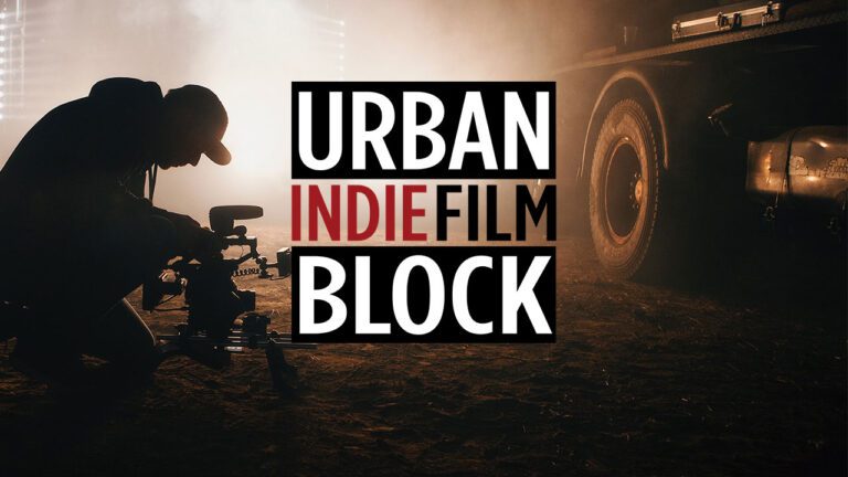 Urban Indie FIlm Block