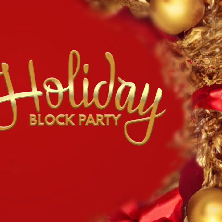 Holiday Block Party