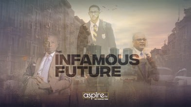 The Infamous Future