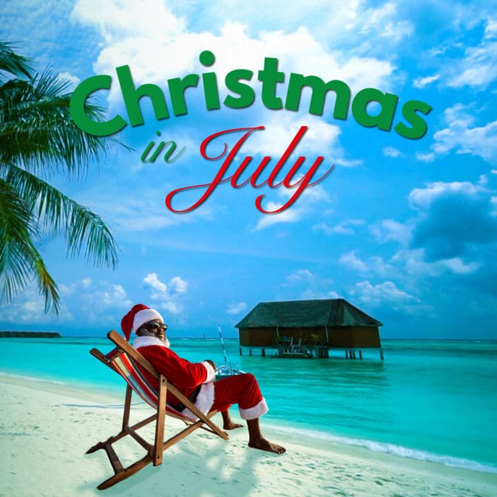 Christmas in July